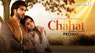 Chahat | Short Film Promo | Imran Abbas | Hiba Bukhari | Urdu 1 | Pakistani Drama