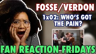 Fosse/Verdon Season 1 Episode 2: "Who's Got the Pain?" Reaction & Review | Fan Reaction Fridays