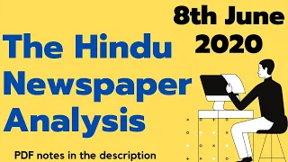The Hindu Newspaper Analysis 8th June 2020 |UPSC CURRENT AFFAIRS|