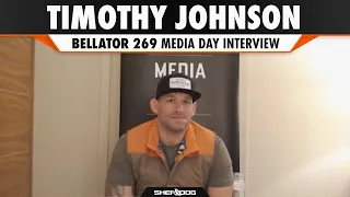 Tim Johnson | Bellator 269 - Media Day Interview