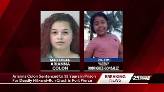 Woman convicted in hit-and-run crash that killed 10-year-old girl in Fort Pierce sentenced to 12 ...