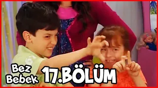 Bez Bebek 17. Bölüm (Uzun Versiyon)