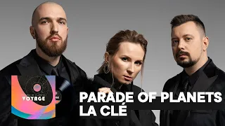 Parade of Planets - La Clé (Official Audio)