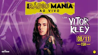 Rádio Mania Ao Vivo | Vitor Kley