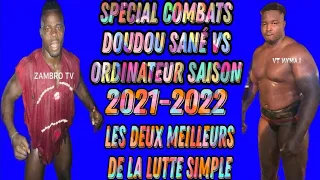 Doudou sané vs Ordinateur tous leurs combats de la saison 2021-2022, découvrez!!!!