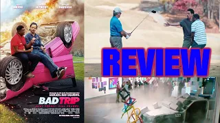 Bad Trip - Review