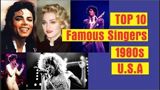 Top 10 Famous Singers of the 1980s in U.S.A | Music Legends in The World