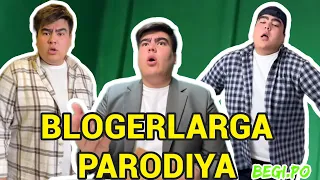 BLOGERLARGA PARODIYA | BEGI.PO