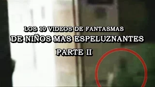 TOP 10 VIDEOS DE NIÑOS FANTASMA | MUNDO SINIESTRO CON DAVOVALKRAT