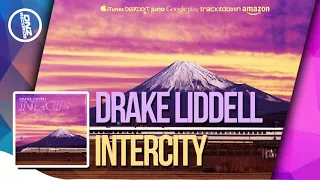 DNZF339 // DRAKE LIDDELL - INTERCITY (Official Video DNZ RECORDS)