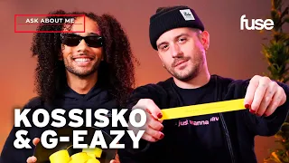 Kossisko & G-Eazy Answer Your Burning Questions | Fuse