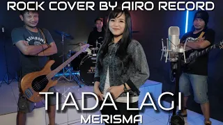 Mayangsari - Tiada Lagi | ROCK COVER by Airo Record ft Merisma