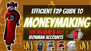 (OSRS) Efficient F2P Money Making Methods For Regular & All Ironman Accounts