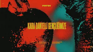 Mabel Matiz - Kara Dantelli Gençliğimize