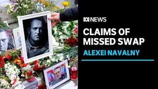 Claims Alexei Navalny was killed before he could be released in prisoner swap | ABC News