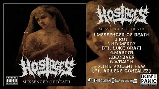 Hostages - Messenger of Death (Full Album Stream) 2022