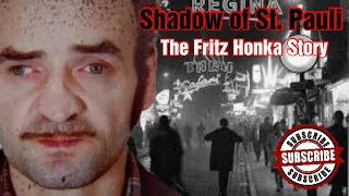 Shadow of St. Pauli: The Fritz Honka Story
