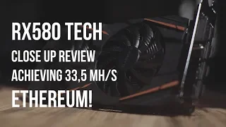 RX580 TECH close up review achieving 33,5 MH/s ETHEREUM!