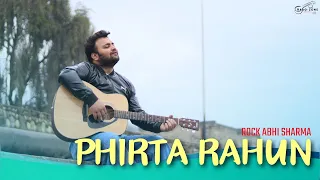 (COVER) Phirta Rahun - Rock Abhi Sharma || Raag-Zone Record'Z || K.k.