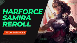 Samira Reroll - Hardforce your way to Masters | TFT Beginner's Guide