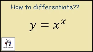 How to differentiate y = x^x