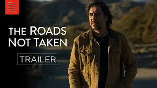 THE ROADS NOT TAKEN | Official Trailer | Bleecker Street