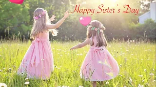 Happy Sister Day Status | Happy National Sisters day | Sister Day Whatsapp Status 2022