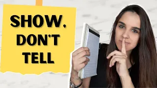 La regola "SHOW, DON'T TELL" | Tutorial di scrittura | Come scrivere un libro
