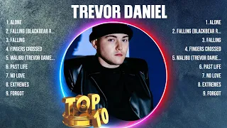 Trevor Daniel Mix Top Hits Full Album ▶️ Full Album ▶️ Best 10 Hits Playlist