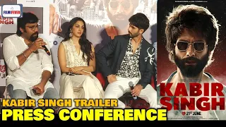 Kabir Singh Trailer Launch PRESS CONFERENCE | Shahid Kapoor,Kiara Advani,Sandeep Vanga | Arjun Reddy