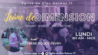 EN DIRECT | Jeûne Dimension | Église de Dieu Delmas 17 | Lundi 26 Février 2023