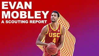 Evan Mobley: A Scouting Report | 2021 NBA Draft | The Ringer