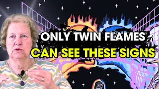 7 Twin Flames Signs That ONLY Happen to Twin Flames | Dolores Cannon