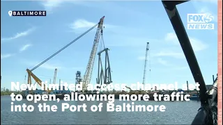 New limited access channel set to open, allowing more traffic into the Port of Baltimore