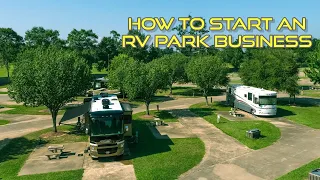 How to Start an RV Park Business? How to Start a Trailer Park Business? How to Build an RV Park?