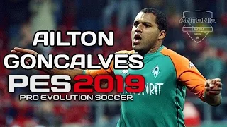 AILTON GONCALVES (BRASIL - WERDEN BREMEN) PES 2019 PS4 & XBOX ONE