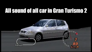 All sound of all car in Gran Turismo 2