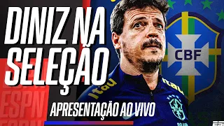 Fernando Diniz é apresentado como novo técnico interino da Seleção Brasileira; assista AO VIVO