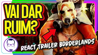 BORDERLANDS, O FILME, VAI DAR RUIM? CONFIRA O TRAILER! - REAÇÃO AO TRAILER - NERD RABUGENTO