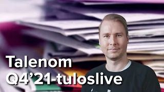 Talenom Q4’21-tuloslive