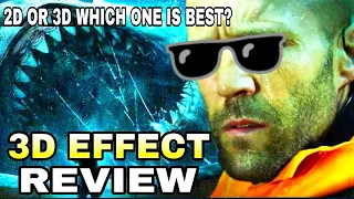 MEG 2 3D EFFECT REVIEW | 2D OR 3D Which One Is Best