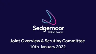Joint Overview & Scrutiny Committee 10th January 2022