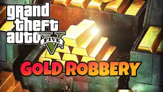 GOLD ROBBERY MADE US MILLIONAIRE | GTA V TRAILER #19 | 98GAMING