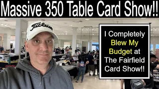 I Completely Blew My Budget At This Massive 350 Table Card Show!!