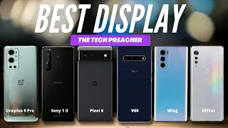 Pixel 6 Vs | LG V60, Oneplus 9 Pro, Sony 1ii & More | Display Comparison