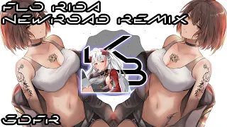 Flo Rida - GDFR (Newroad Remix) | 𝐊𝐁