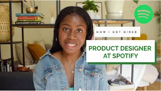 How I Got Hired as a Product Designer at Spotify | My Journey into Product Design