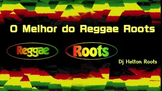 Sequência Reggae Roots - Reggae Recordações _ As Melhores Pedras Roots