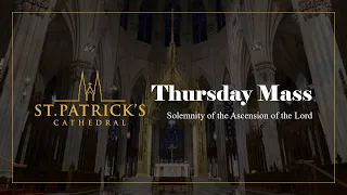 Thursday Mass - May 9th 2024