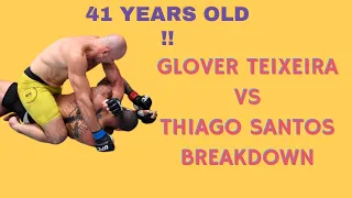 Glover Teixeira vs Thiago Santos Breakdown